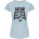 Leg Day Funny Bodybuilding Gym Training Womens Petite Cut T-Shirt Light Blue