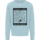 Leg Day Funny Gym Bodybuilding Training Top Kids Sweatshirt Jumper Light Blue