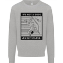 Leg Day Funny Gym Bodybuilding Training Top Kids Sweatshirt Jumper Sports Grey