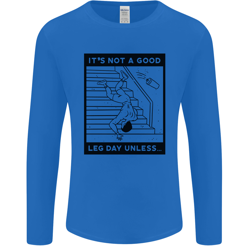 Leg Day Funny Gym Bodybuilding Training Top Mens Long Sleeve T-Shirt Royal Blue