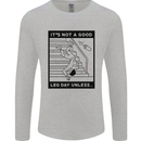 Leg Day Funny Gym Bodybuilding Training Top Mens Long Sleeve T-Shirt Sports Grey