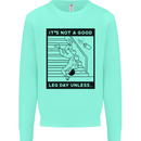 Leg Day Funny Gym Bodybuilding Training Top Mens Sweatshirt Jumper Peppermint