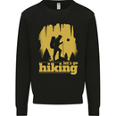 Lets Go Hiking Trekking Camping Outdoors Mens Sweatshirt Jumper Black