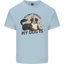 Life Isnt Perfect But My Dog is Kids T-Shirt Childrens Light Blue