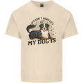Life Isnt Perfect But My Dog is Mens Cotton T-Shirt Tee Top Natural