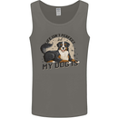 Life Isnt Perfect But My Dog is Mens Vest Tank Top Charcoal