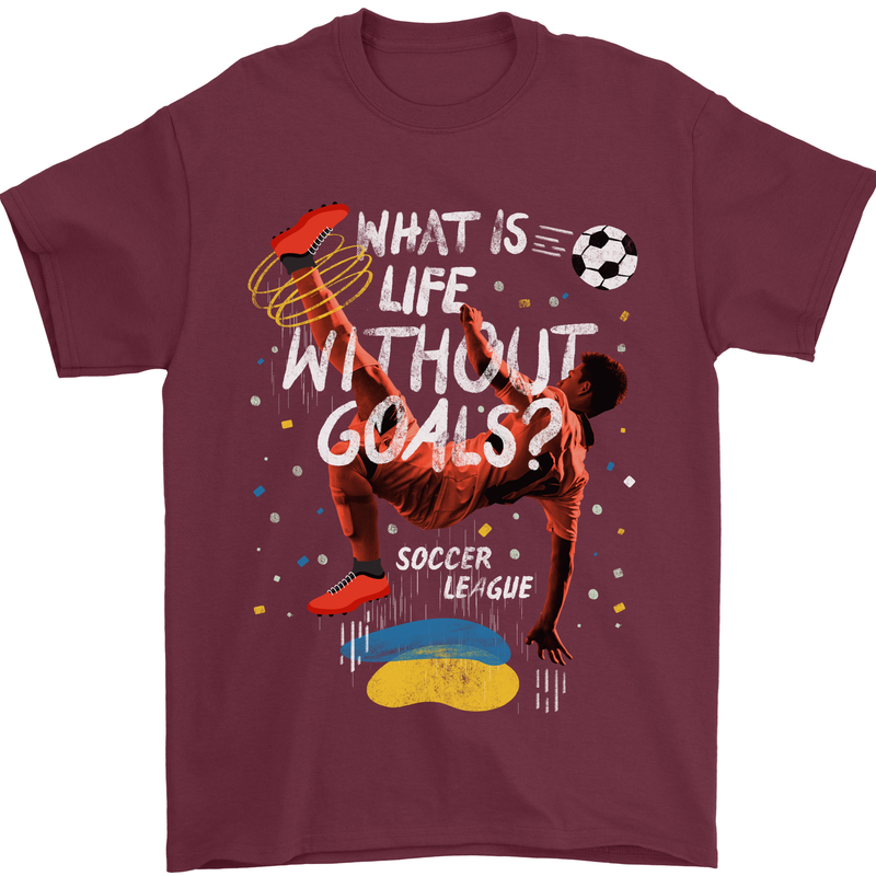 Life Without Goal Football Quote Funny Mens T-Shirt 100% Cotton Maroon