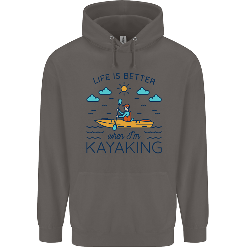 Life is Better When I'm Kayaking Funny Kayak Mens 80% Cotton Hoodie Charcoal