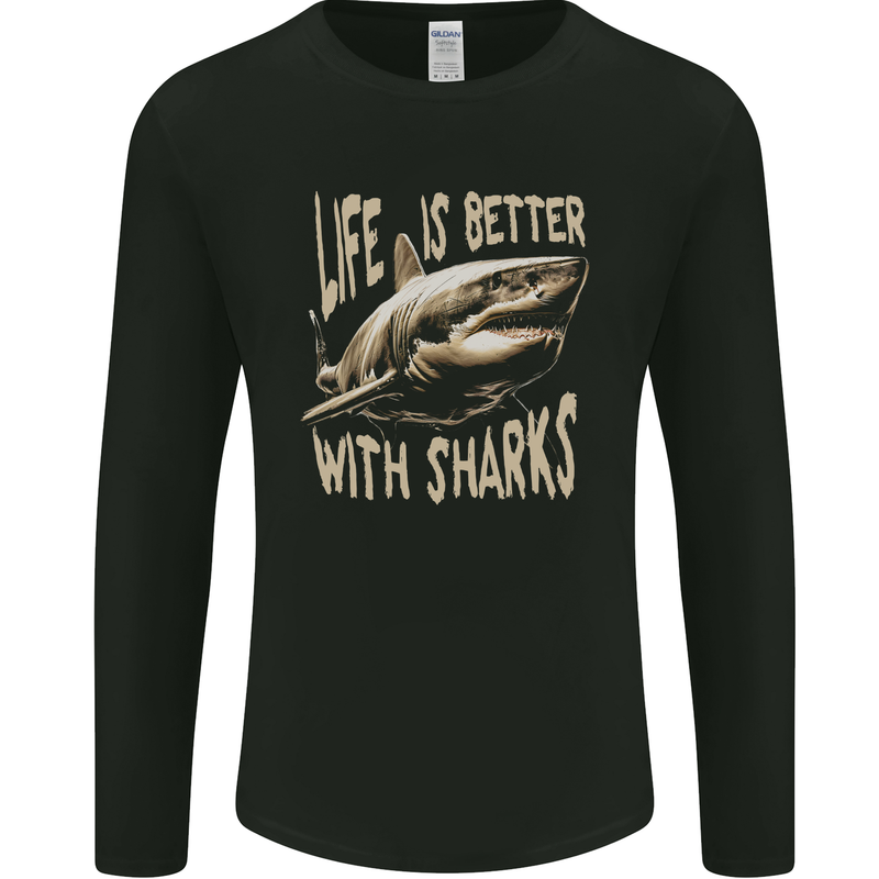 Life is Better With Sharks Mens Long Sleeve T-Shirt Black