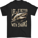 Life is Better With Sharks Mens T-Shirt 100% Cotton Black