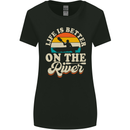 Life is Better on the River Kayak Kayaking Canoe Womens Wider Cut T-Shirt Black