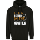 Life is Better on the Water Funny Fishing Mens 80% Cotton Hoodie Black