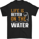 Life is Better on the Water Funny Fishing Mens T-Shirt 100% Cotton Black