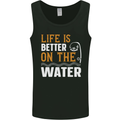 Life is Better on the Water Funny Fishing Mens Vest Tank Top Black