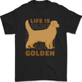 Life is Golden Retriever Dog Mens T-Shirt 100% Cotton Black