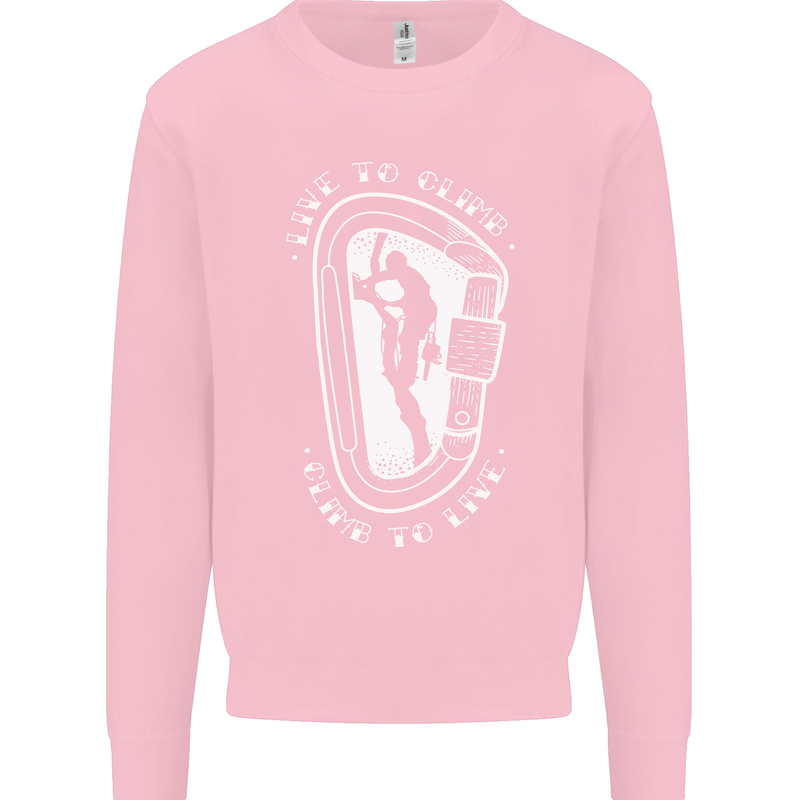 Live to Climb Rock Climbing Climber Kids Sweatshirt Jumper Light Pink