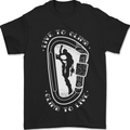 Live to Climb Rock Climbing Climber Mens T-Shirt 100% Cotton Black