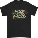 Live with Pride LGBT Awareness Day Gay Mens T-Shirt 100% Cotton Black