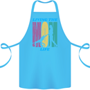 Living the Mom Life Mothers Day Mummy Cotton Apron 100% Organic Turquoise