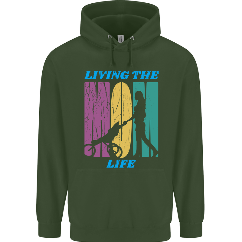 Living the Mum Life Mothers Day Mummy Childrens Kids Hoodie Forest Green