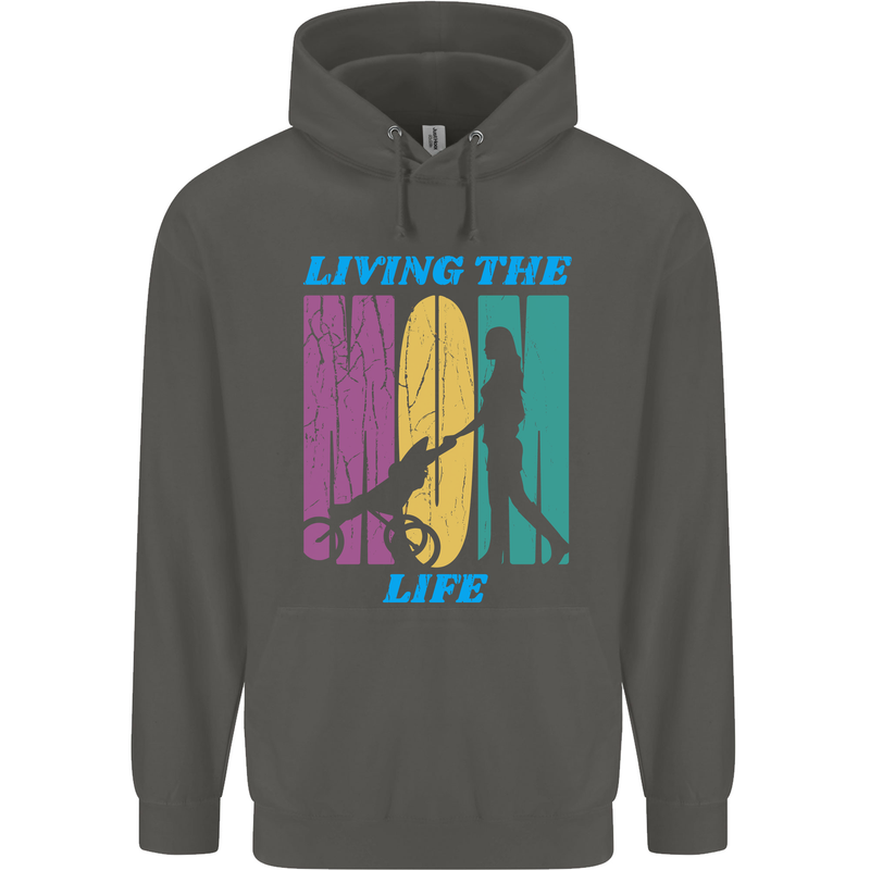 Living the Mum Life Mothers Day Mummy Childrens Kids Hoodie Storm Grey