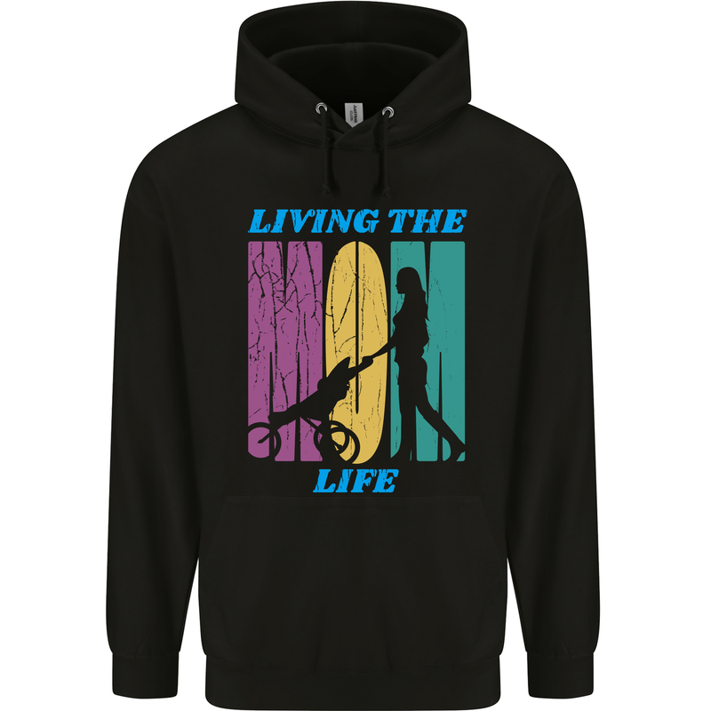 Living the Mum Life Mothers Day Mummy Mens 80% Cotton Hoodie Black
