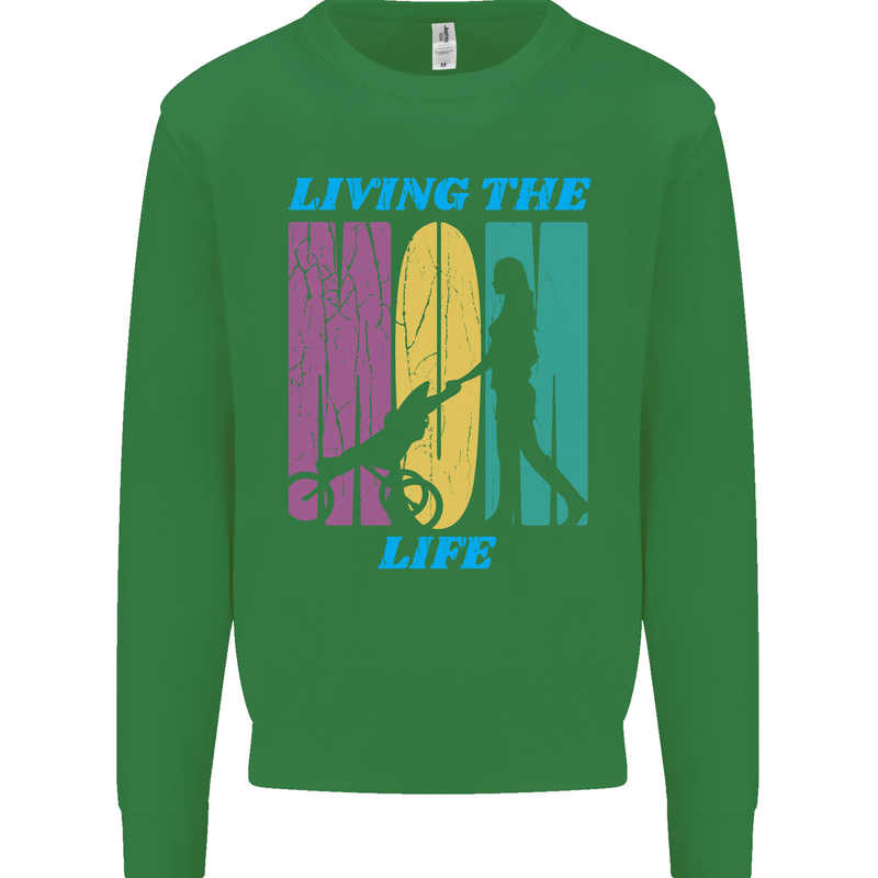 Living the Mum Life Mothers Day Mummy Mens Sweatshirt Jumper Irish Green