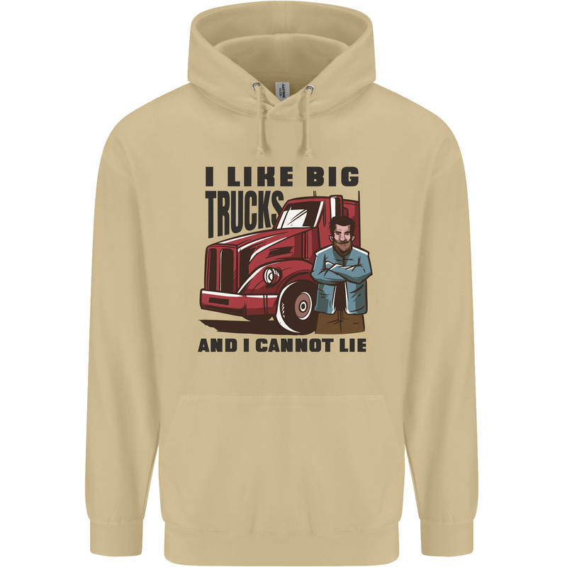 Lorry Driver I Like Big Trucks I Cannot Lie Trucker Mens 80% Cotton Hoodie Sand