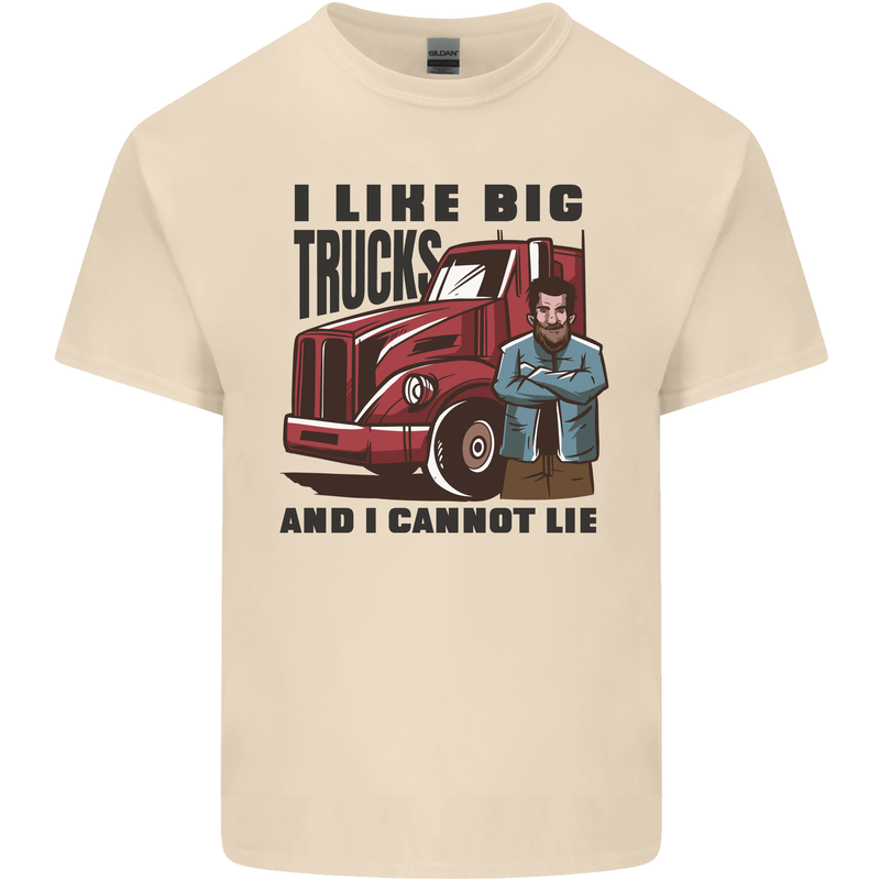 Lorry Driver I Like Big Trucks I Cannot Lie Trucker Mens Cotton T-Shirt Tee Top Natural