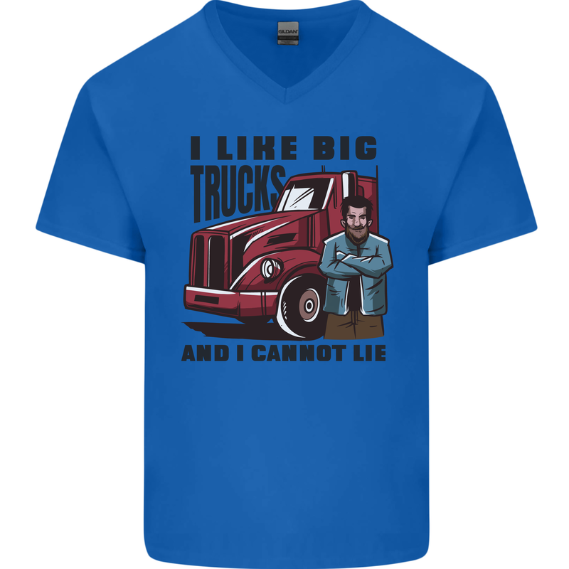 Lorry Driver I Like Big Trucks I Cannot Lie Trucker Mens V-Neck Cotton T-Shirt Royal Blue