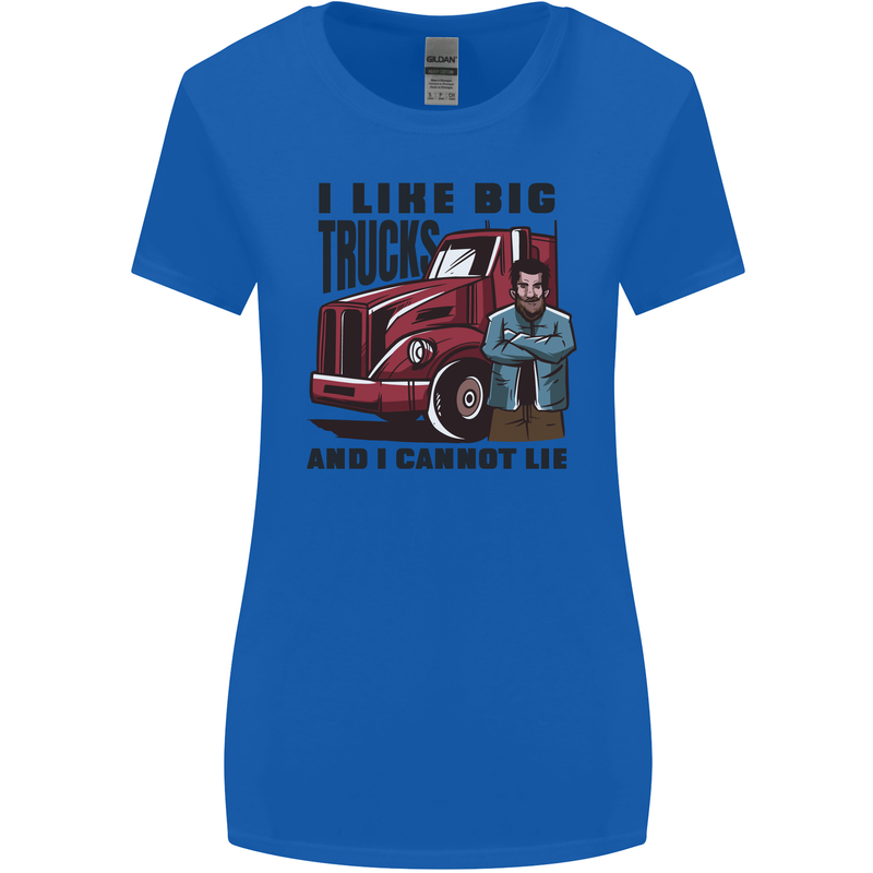 Lorry Driver I Like Big Trucks I Cannot Lie Trucker Womens Wider Cut T-Shirt Royal Blue