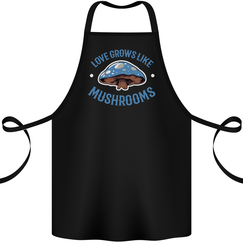 Love Grows Like Mushrooms Foraging Mycology Cotton Apron 100% Organic Black