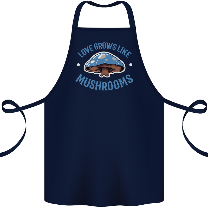 Love Grows Like Mushrooms Foraging Mycology Cotton Apron 100% Organic Navy Blue