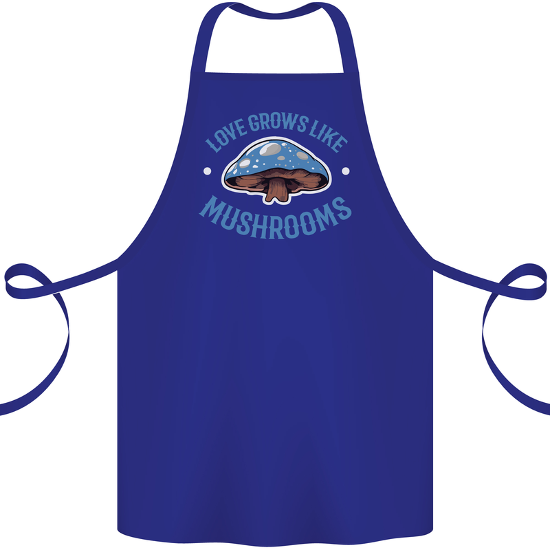 Love Grows Like Mushrooms Foraging Mycology Cotton Apron 100% Organic Royal Blue