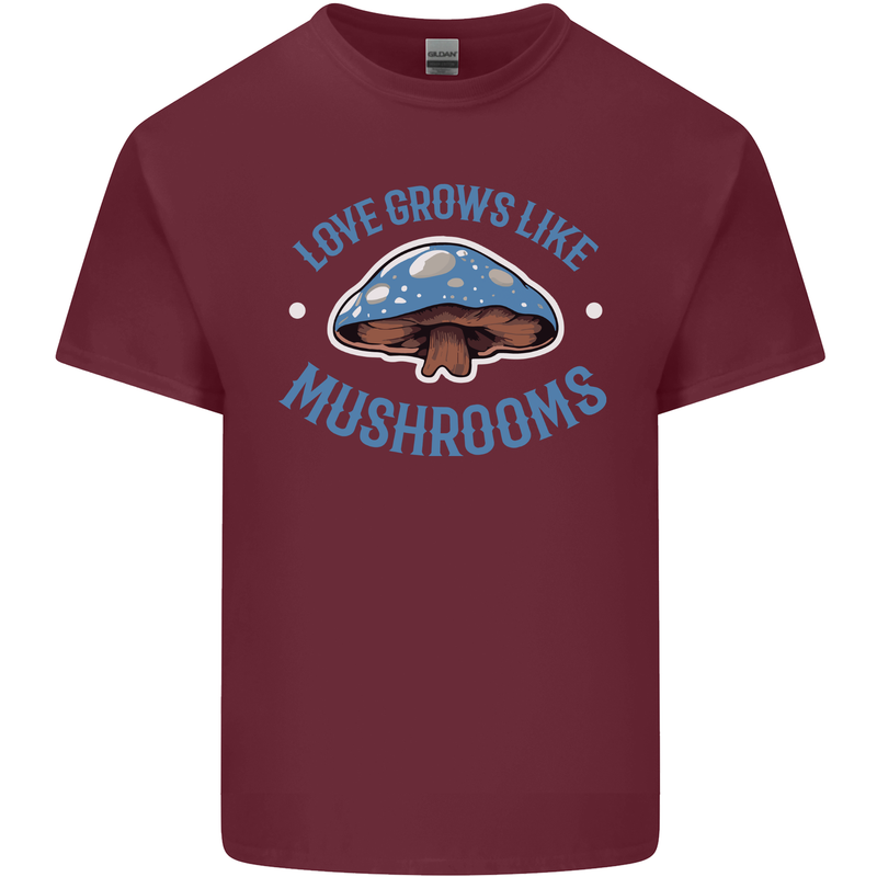 Love Grows Like Mushrooms Foraging Mycology Mens Cotton T-Shirt Tee Top Maroon