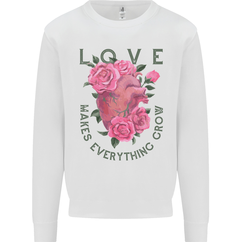 Love Makes Everything Grow Valentines Day Mens Sweatshirt Jumper White