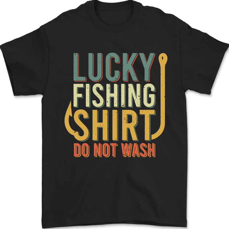 Lucky Fishing Shirt Do Not Wash Funny 2 Mens T-Shirt 100% Cotton Black