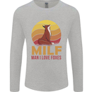 MILF Man I Love Foxes Fox Mens Long Sleeve T-Shirt Sports Grey