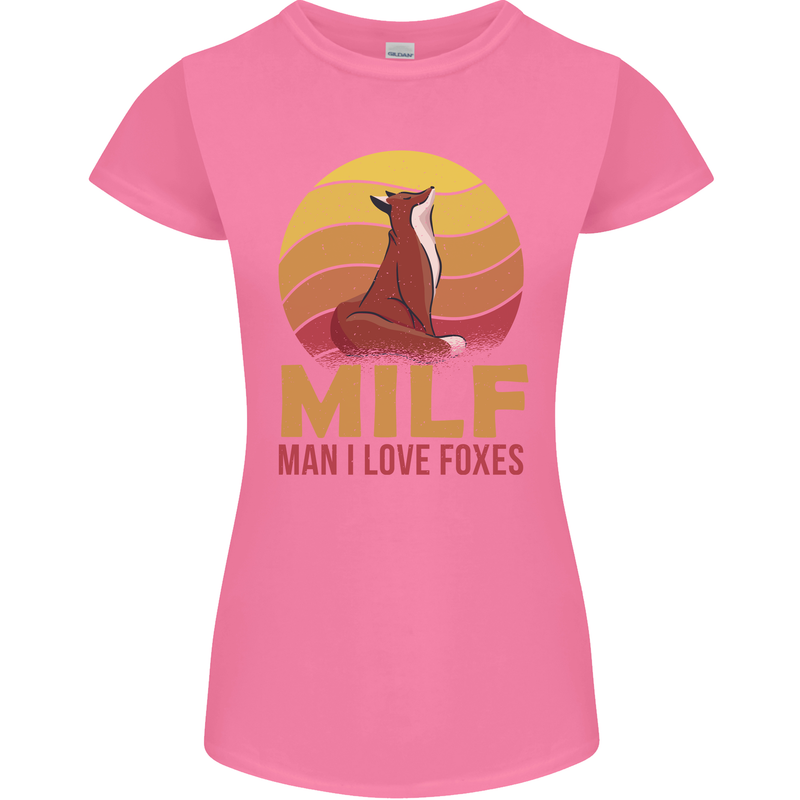 MILF Man I Love Foxes Fox Womens Petite Cut T-Shirt Azalea