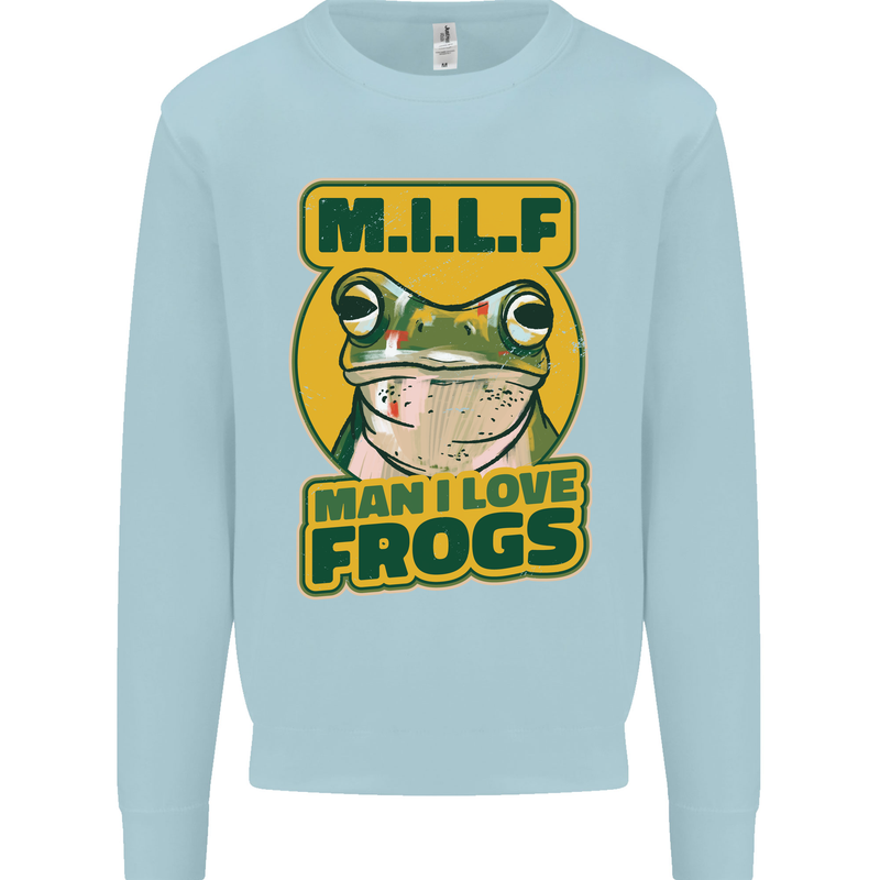 MILF Man I Love Frogs Kids Sweatshirt Jumper Light Blue