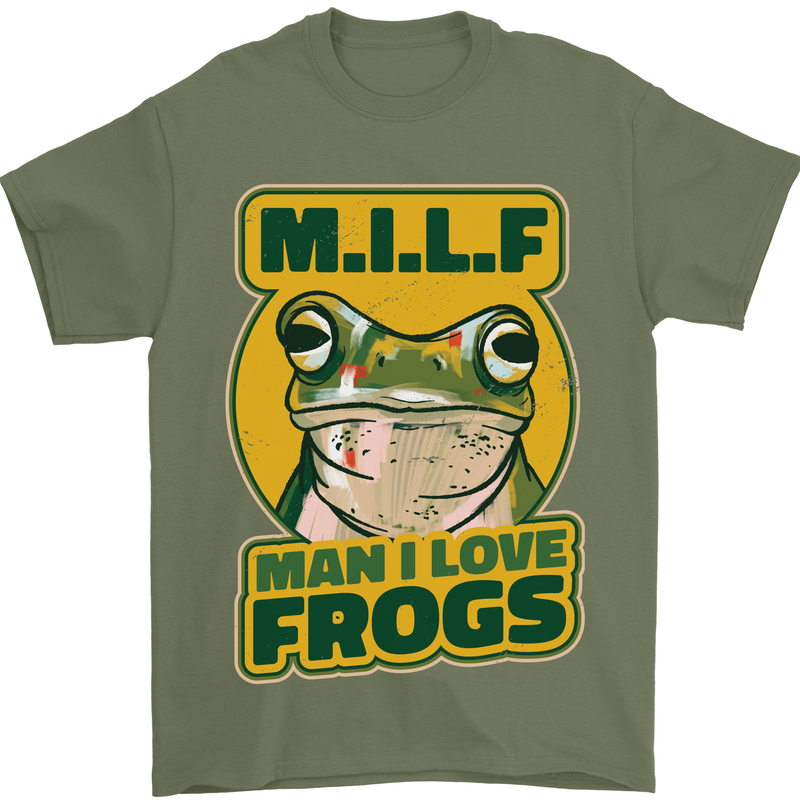MILF Man I Love Frogs Mens T-Shirt 100% Cotton Military Green