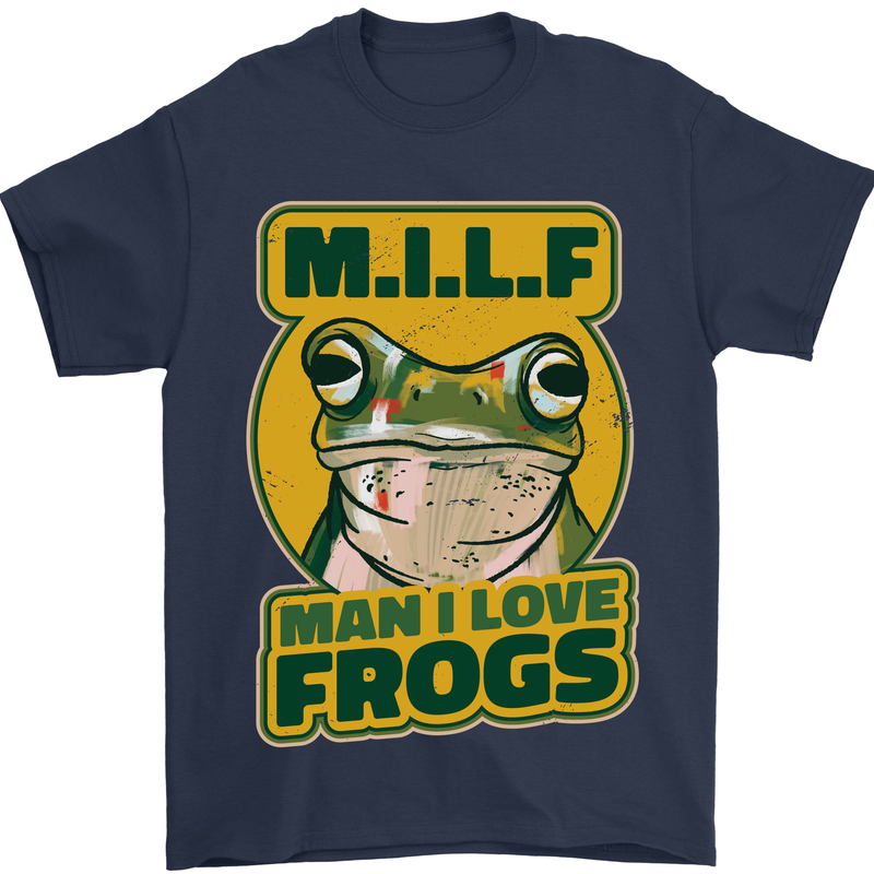 MILF Man I Love Frogs Mens T-Shirt 100% Cotton Navy Blue
