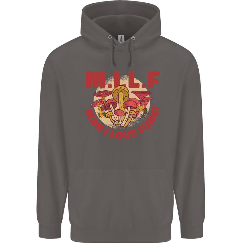 MILF Man I Love Fungi Mycology Foraging Mens 80% Cotton Hoodie Charcoal