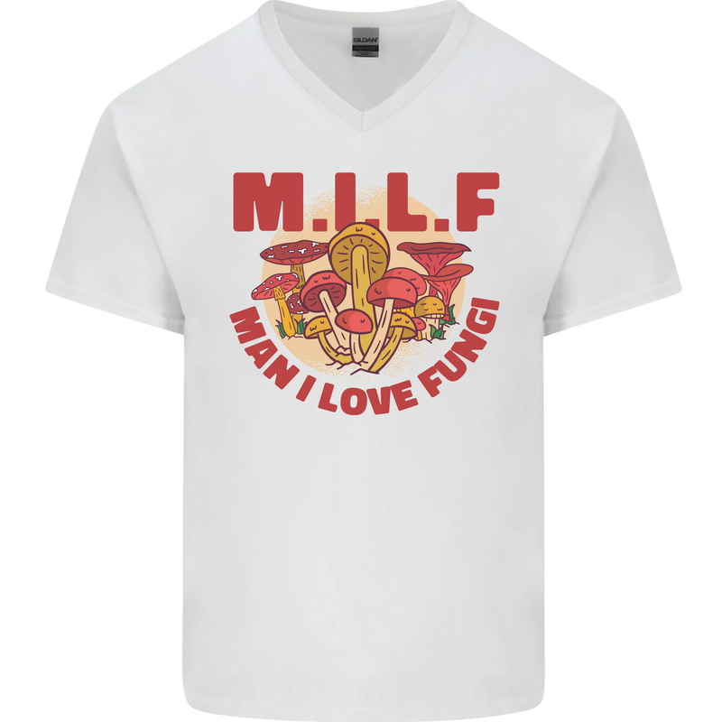 MILF Man I Love Fungi Mycology Foraging Mens V-Neck Cotton T-Shirt White