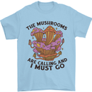 Magic Mushrooms Are Calling Foraging Mycology LSD Mens T-Shirt 100% Cotton Light Blue