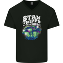 Magic Mushrooms Stay Trippy Little Hippy LSD Mens V-Neck Cotton T-Shirt Black