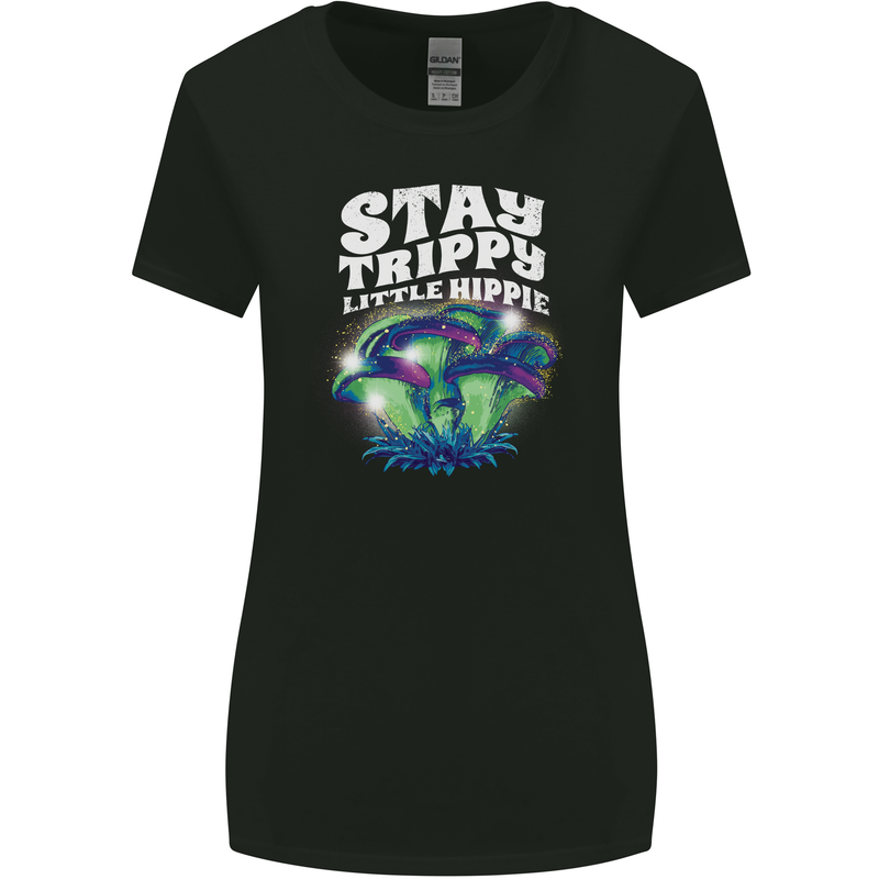 Magic Mushrooms Stay Trippy Little Hippy LSD Womens Wider Cut T-Shirt Black