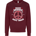 Make Music Not War Peace Hippy Rock Anti-war Mens Sweatshirt Jumper Maroon