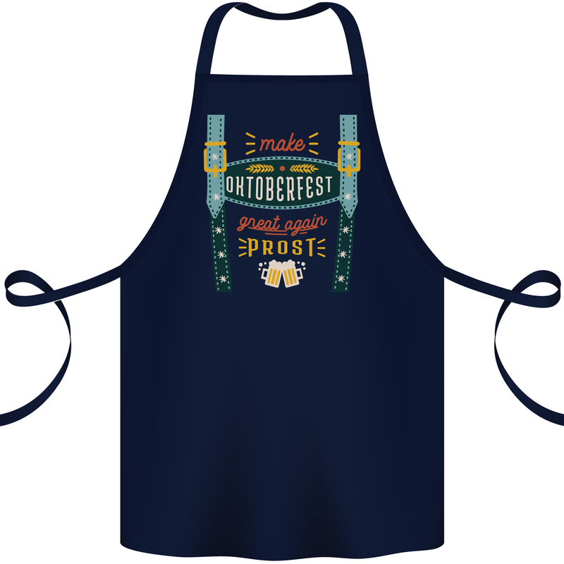 Make Oktoberfest Great Again Funny Beer Cotton Apron 100% Organic Navy Blue