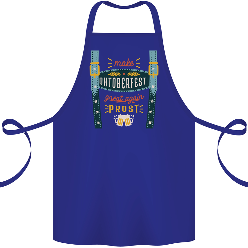 Make Oktoberfest Great Again Funny Beer Cotton Apron 100% Organic Royal Blue